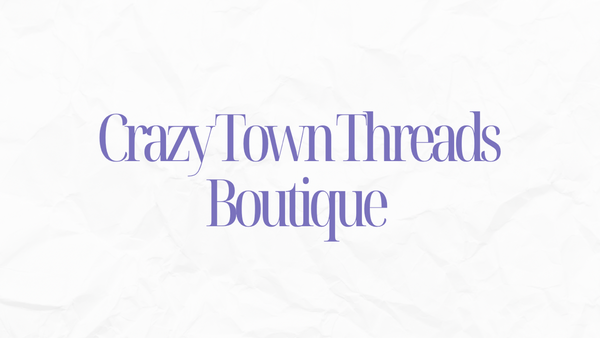 Crazy Town Threads Boutique